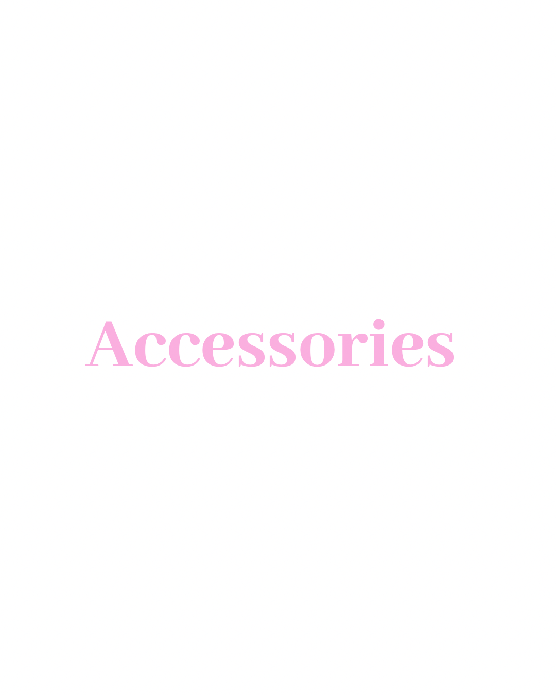 Accessories